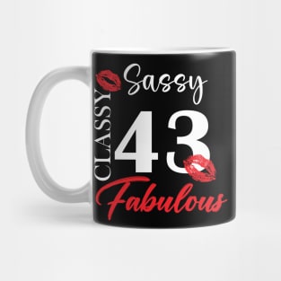 Sassy classy fabulous 43, 43th birth day shirt ideas,43th birthday, 43th birthday shirt ideas for her, 43th birthday shirts Mug